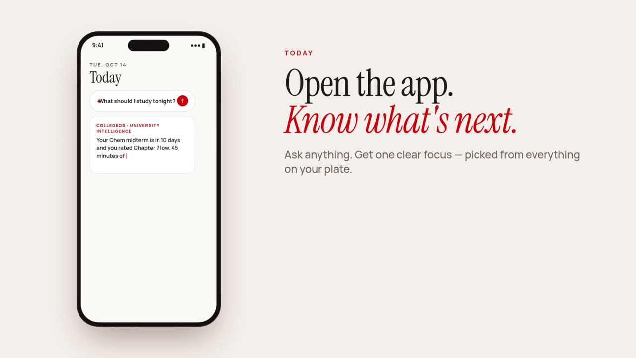 Preview of the CollegeOS demo video: the app on a phone next to the words “Open the app. Know what’s next.”